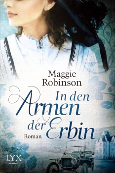 In den Armen der Erbin von Maggie Robinson